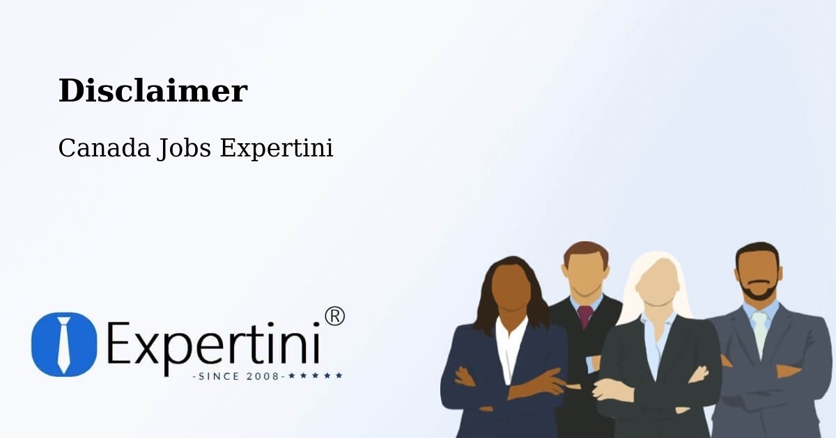 Disclaimer – Repentigny - Canada Jobs Expertini