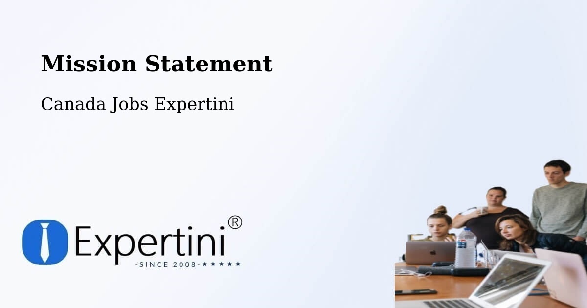 Mission Statement - Canada Jobs Expertini